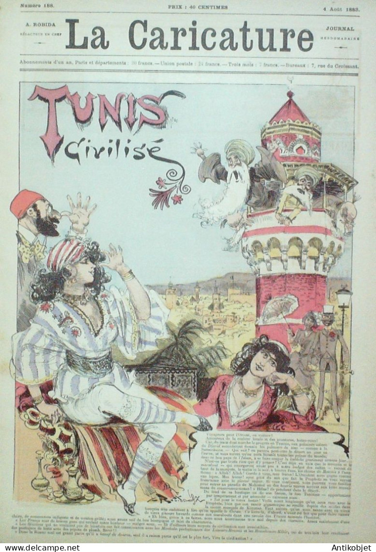 La Caricature 1883 N°188 Tunis Civilisé Robida - Tijdschriften - Voor 1900