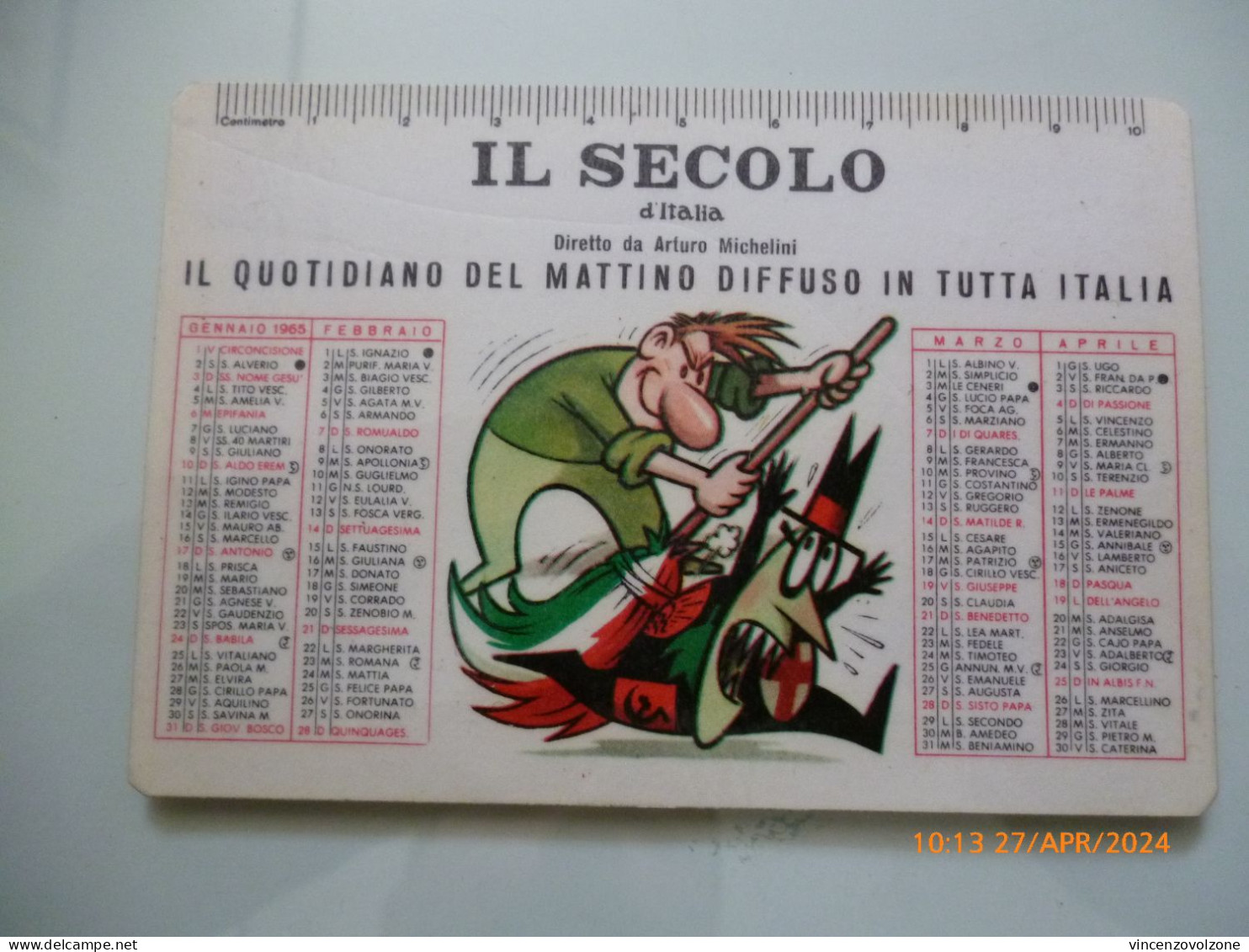 Calendario Tascabile "IL SECOLO D'ITALIA Anno 1965" - Petit Format : 1961-70