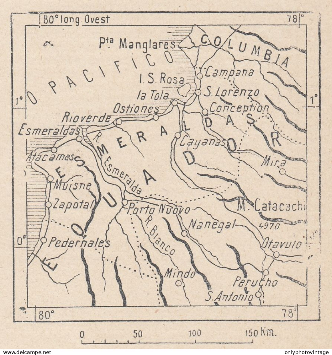 Ecuador, Esmeraldas E Dintorni, 1907 Carta Geografica Epoca, Vintage Map - Landkarten