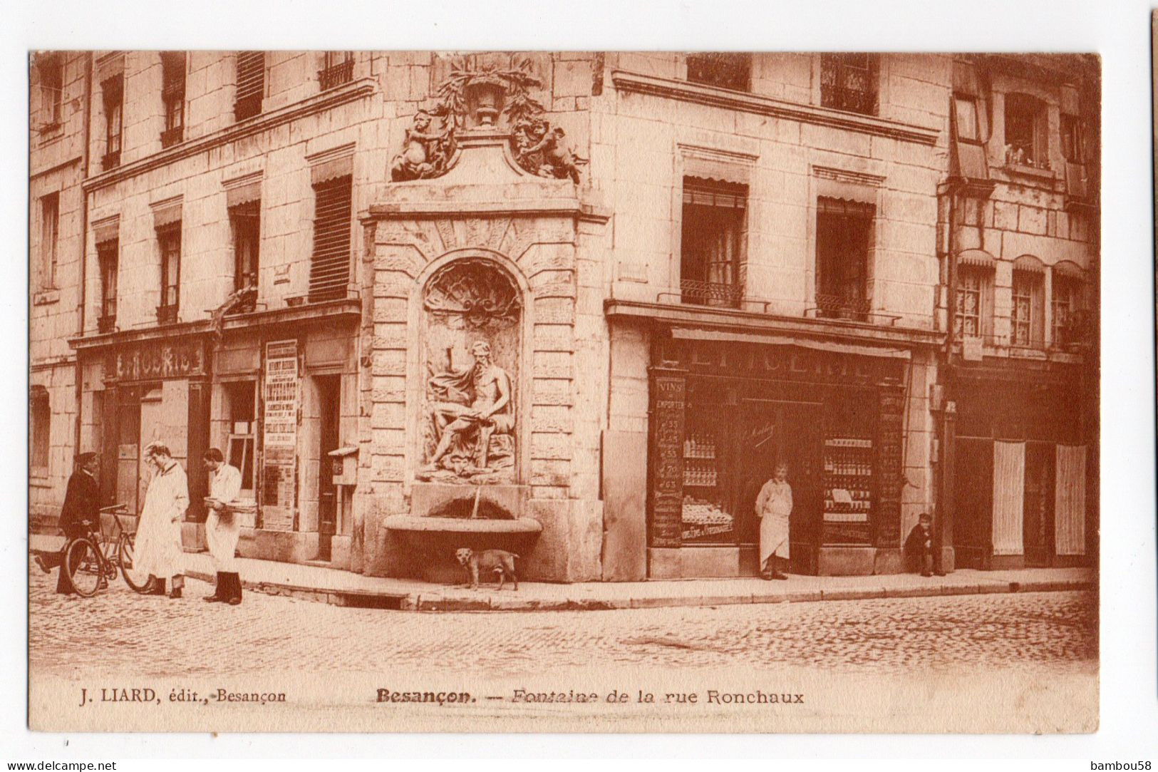 BESANCON * DOUBS * FONTAINE DE LA RUE RONCHAUX * édit. J. Liard * Carte Sépia * EPICERIE * BICYCLETTE - Besancon