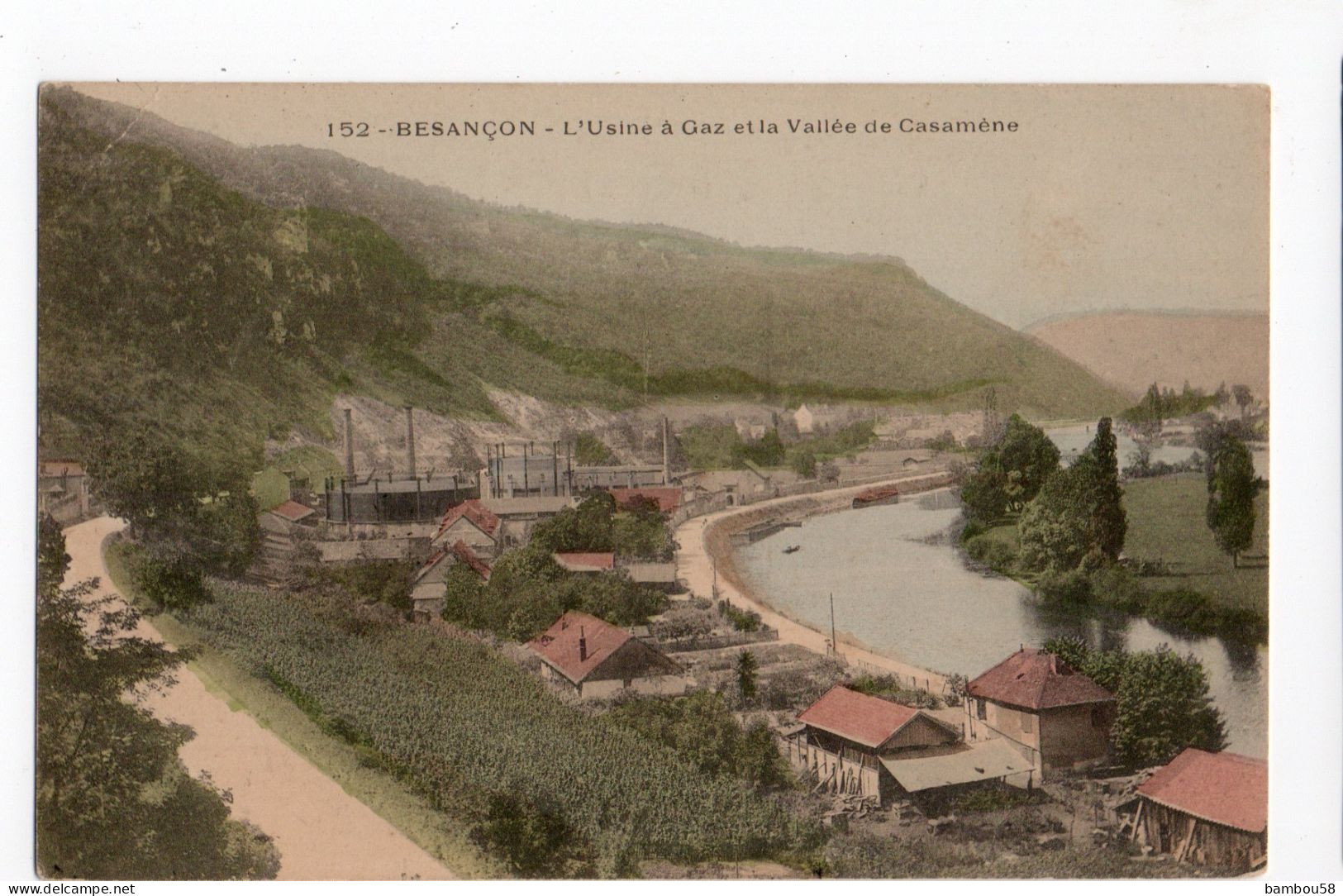 BESANCON * DOUBS * USINE A GAZ * VALLEE DE CASAMENE * Carte N°152 Colorisée * - Besancon