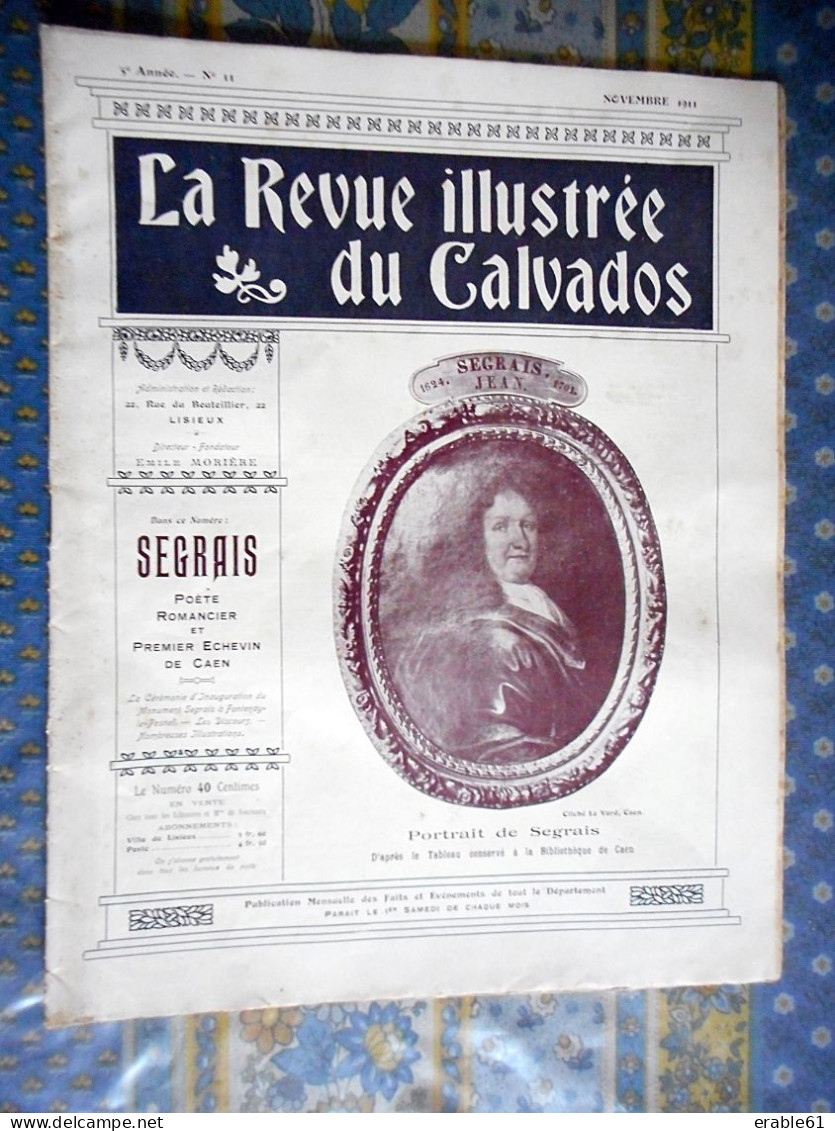 LA REVUE ILLUSTREE DU CALVADOS 11/ 1911 SEGRAIS JEAN FONTENAY LE PESNEL VIRE MONUMENTAL ET PITTORESQUE - Normandië