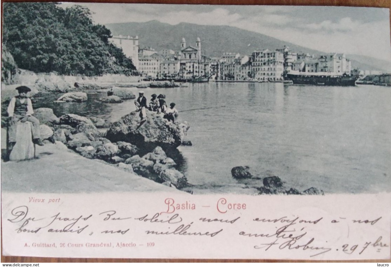 Bastia. Vieux Port. Édition Guittard 109 Précurseur Dos Non Divisé Avant 1904 - Bastia