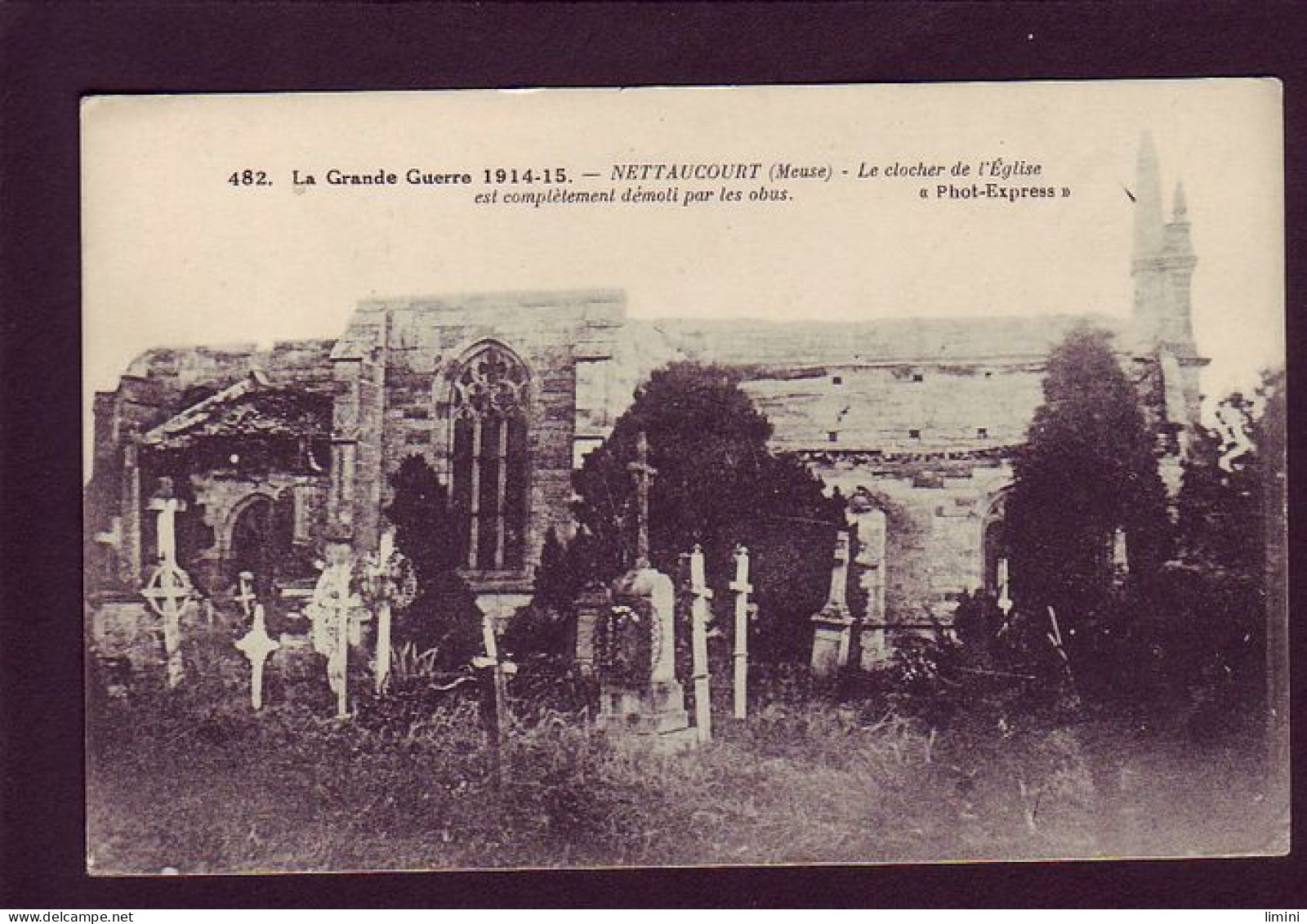 55   - GUERRE 14/18  - NETTAUCOURT - LE CLOCHER DE L'ÉGLISE DETRUIT PAR LES OBUS -  - Other & Unclassified