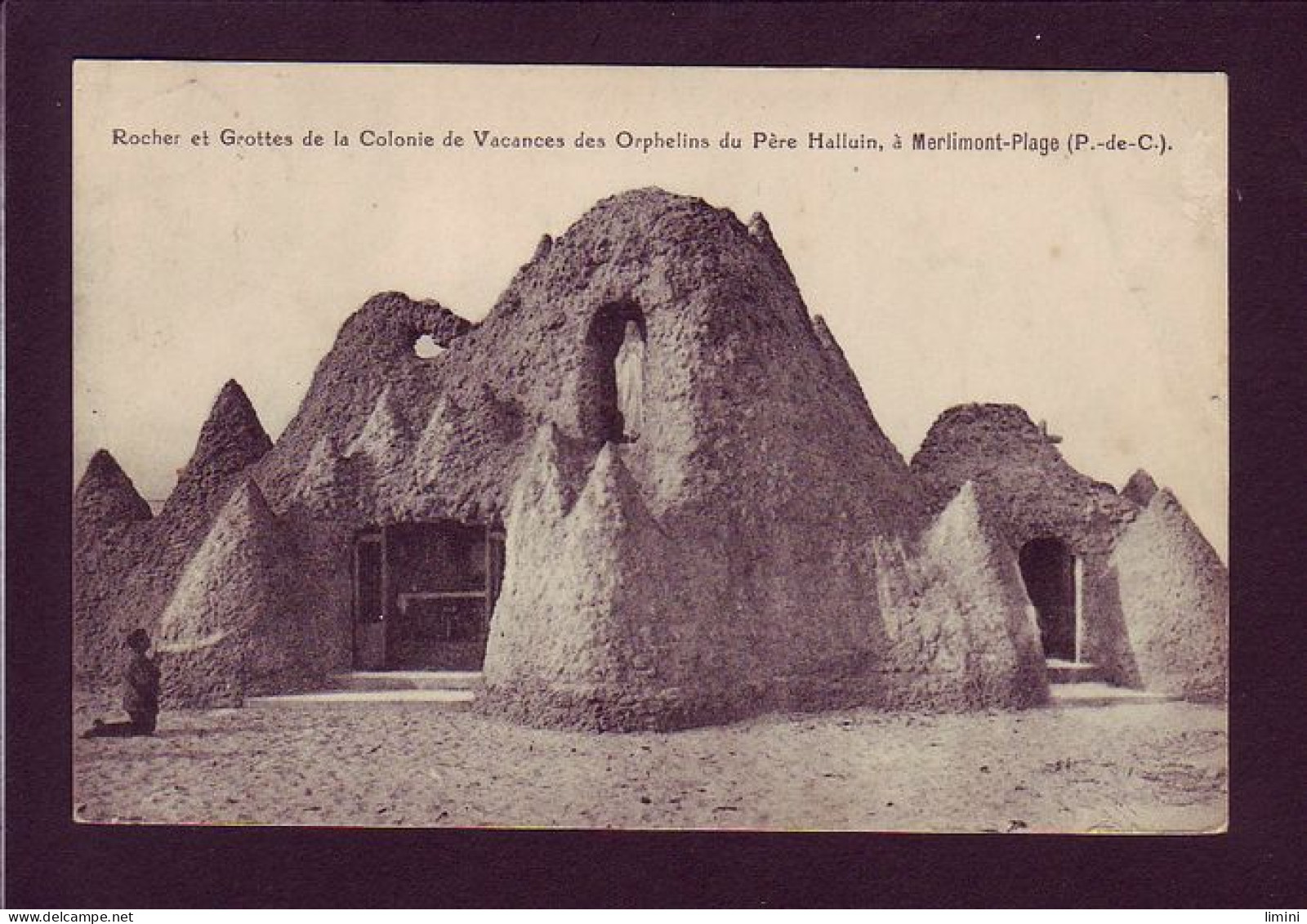 62 - MERLIMONT - ROCHER ET GROTTES DE LA COLONIE DE VACANCES DU PERE HALLUIN - ANIMÉE -  - Autres & Non Classés