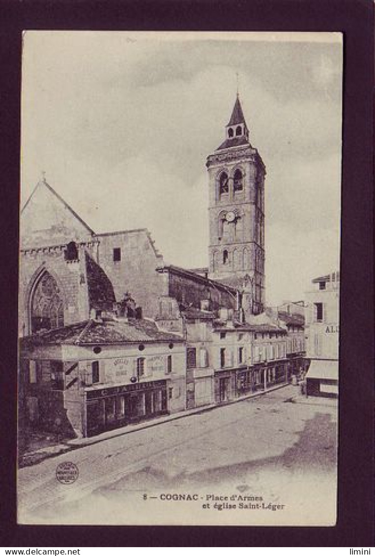 16 - COGNAC - PLACE D'ARMES ET ÉGLISE SAINT-LEGER -  - Cognac