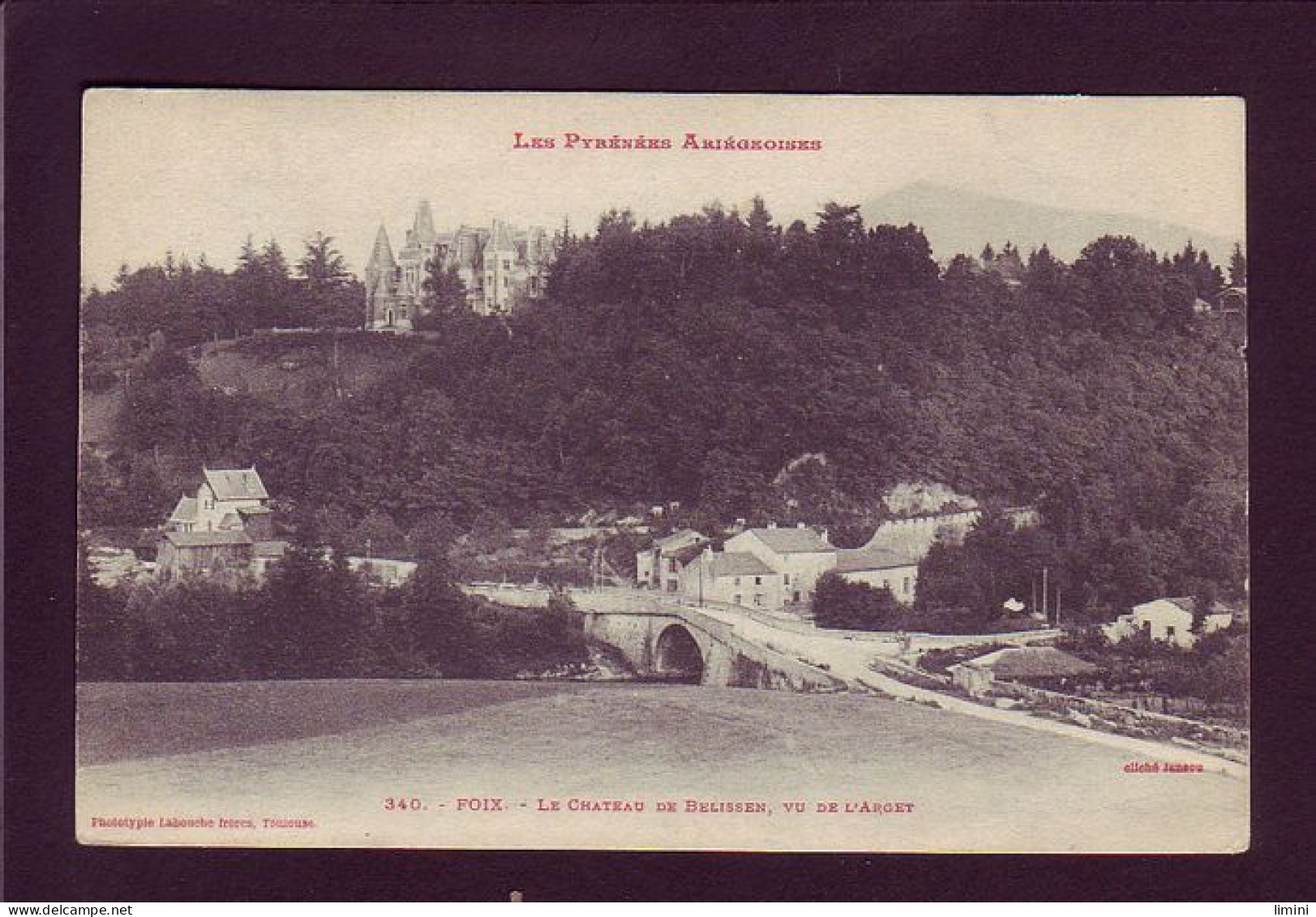 09 - FOIX - LE CHATEAU DE BELISSEN, VU DE L'ARGET -  - Ax Les Thermes