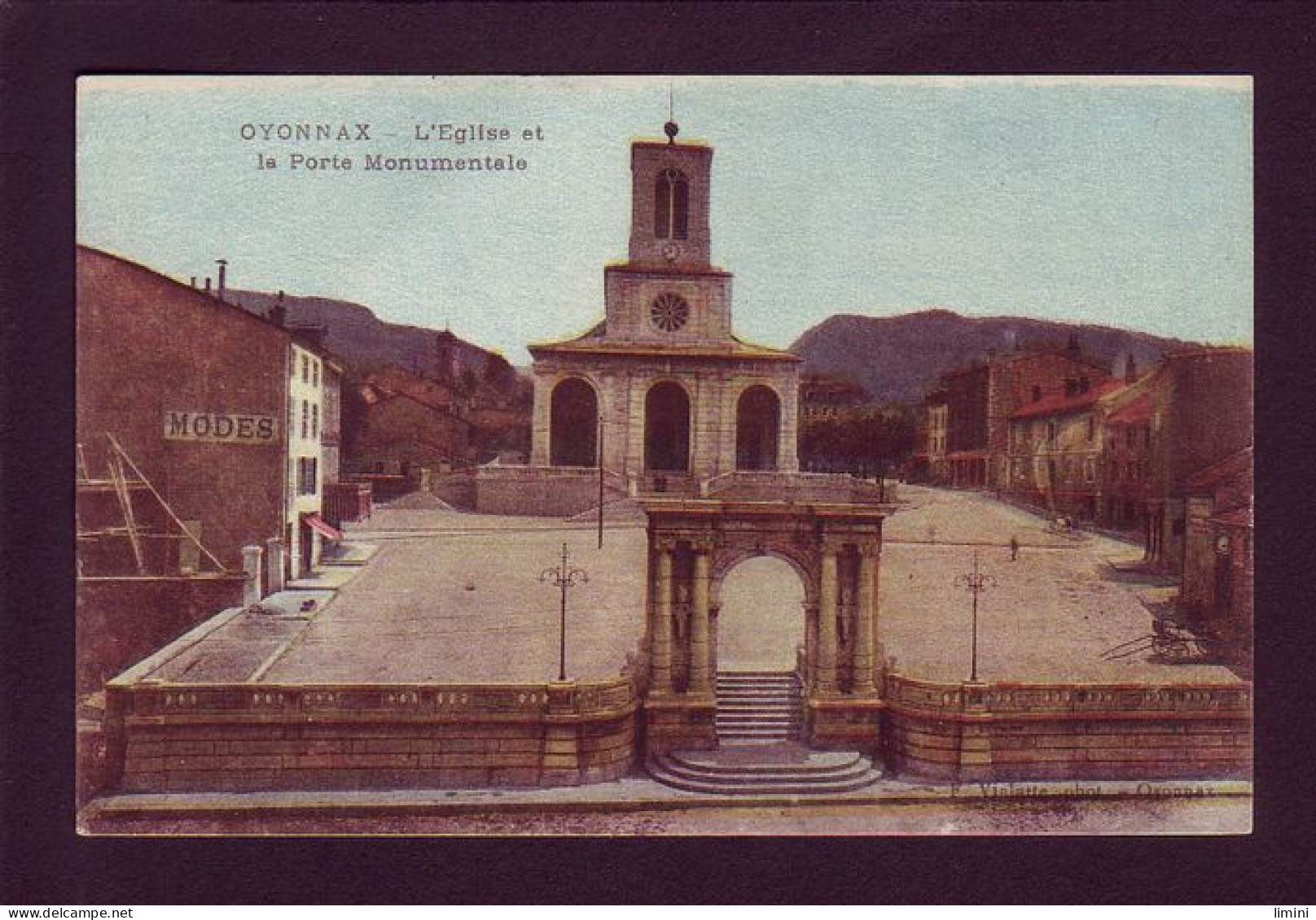 01 - OYONNAX - L'ÉGLISE ET LA PORTE MONUMENTALE - COLORISÉE -  - Oyonnax