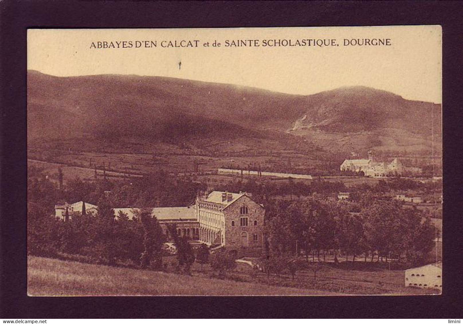 81 - DOURGNE - ABBAYES D'EN CALAT ET DE SAINTE-SCHOLASTIQUE -  - Dourgne