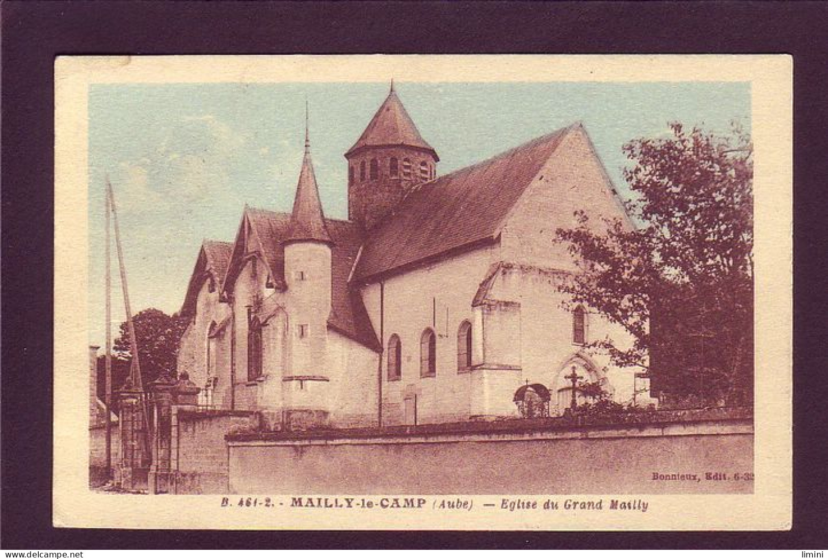 10 - MAILLY-le-CAMP - ÉGLISE DU GRAND MAILLY - COLORISÉE -  - Mailly-le-Camp