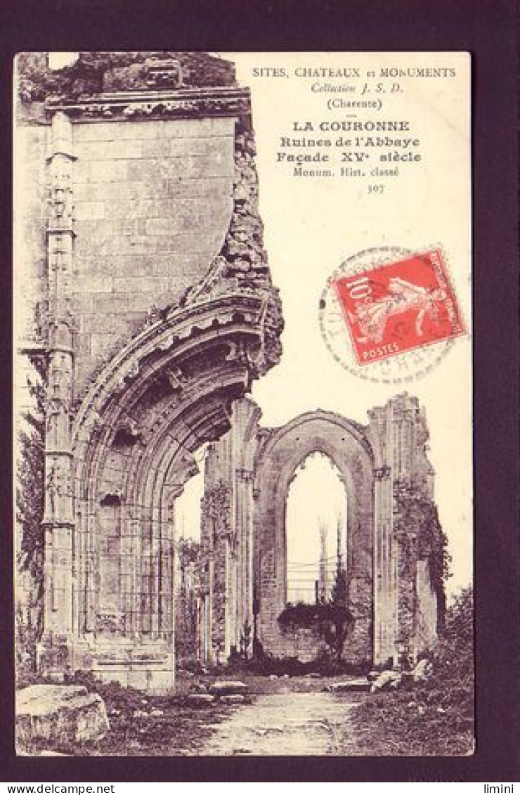 16 - LA COURONNE - RUINES DE L'ANCIENNE ABBAYE DU XVé SIECLE -  - Autres & Non Classés