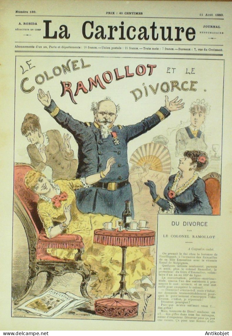 La Caricature 1883 N°189 Colonel Ramollot Et Le Divorce Draner Noris Jules Claretie Robida - Tijdschriften - Voor 1900