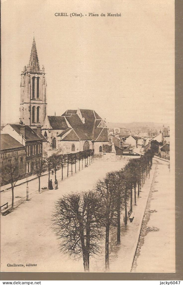 60 - Creil (oise) - Place Du Marchè - Creil