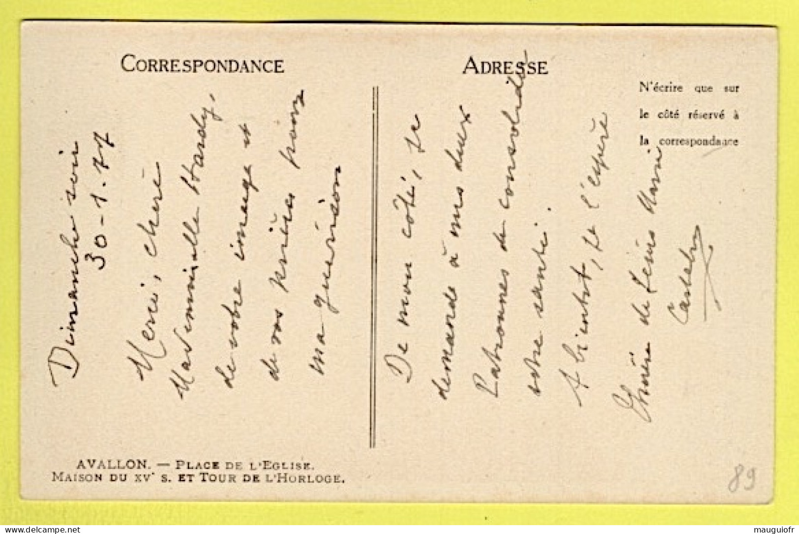 89 YONNE / AVALLON / PLACE DE L'EGLISE. MAISON DU XV° S. ET TOUR DE L'HORLOGE / 1917 - Avallon