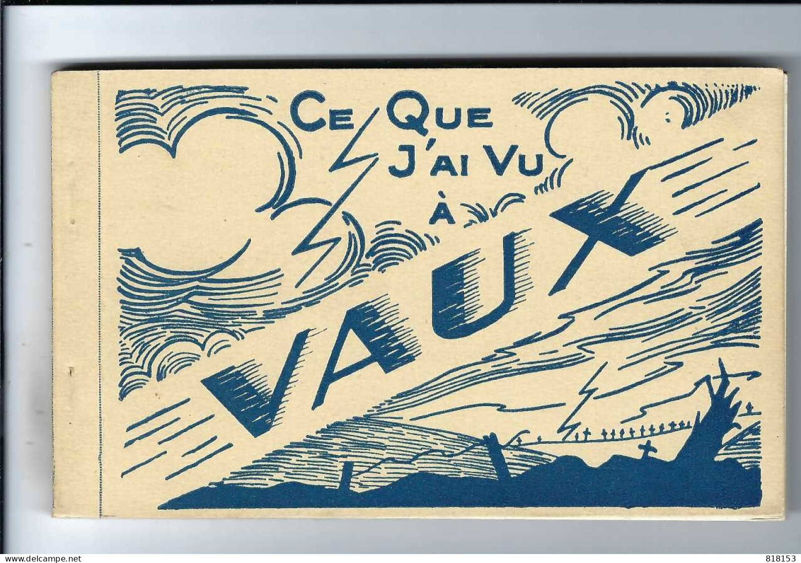 VAUX  CE QUE J'AI VU A VAUX       VERDUN EDITIONS   Carnet Avec 15 Cartes - Andere & Zonder Classificatie