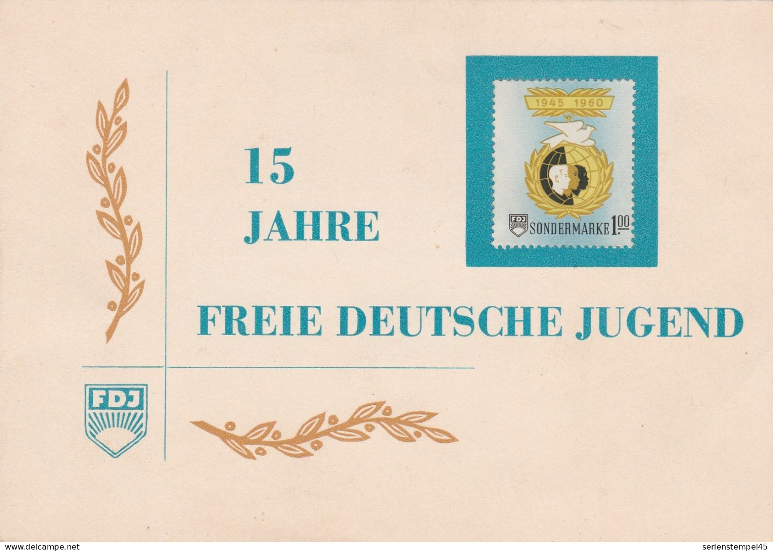 DDR 15 Jahre Freie Deutsche Jugend 1945 - 1960 Sondermarke 1 M 3 Marken FDJ Klappkarte - Brieven En Documenten