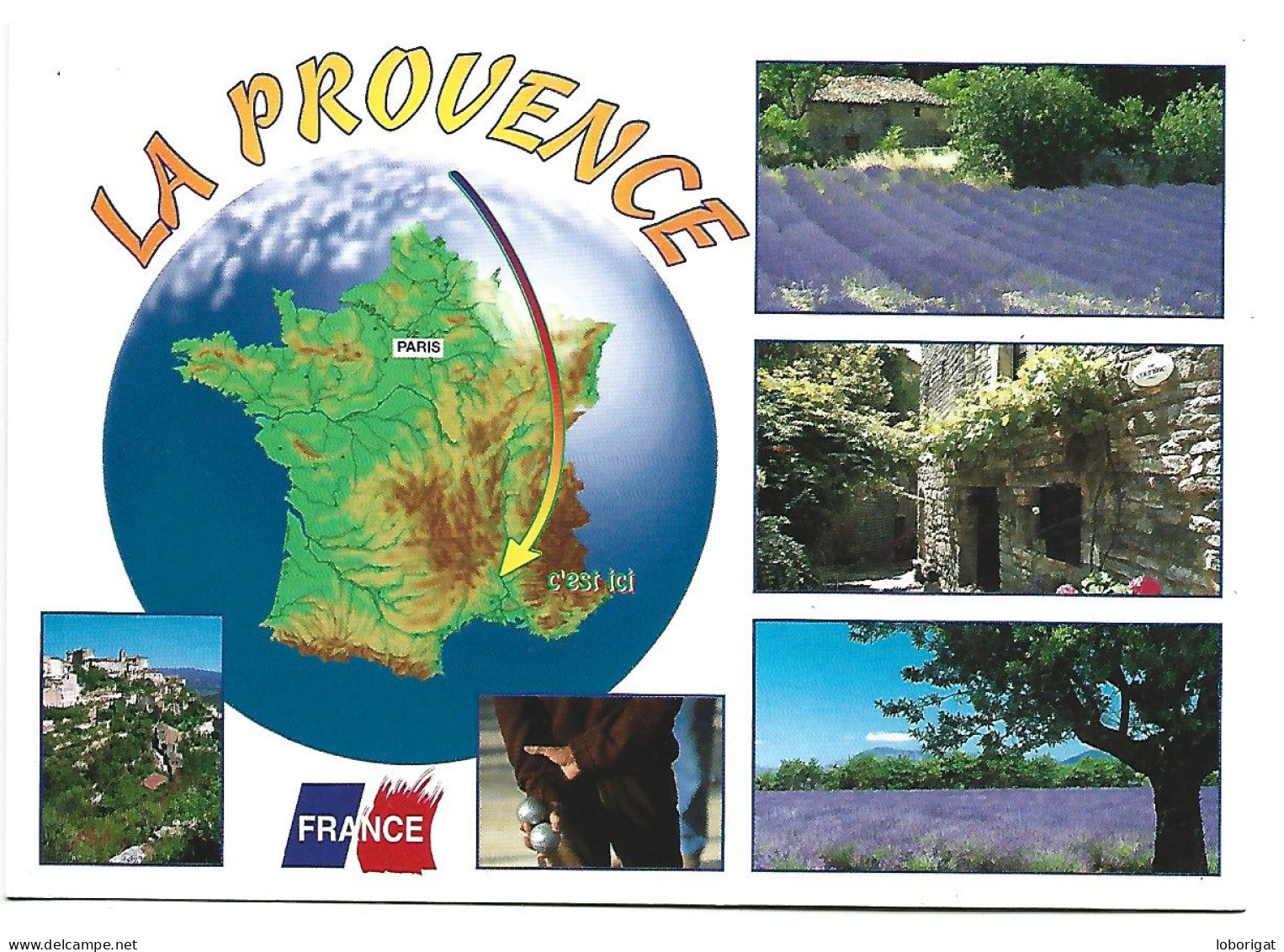 IMAGES DE LA PROVENCE.- ( FRANCIA ). - Andere & Zonder Classificatie