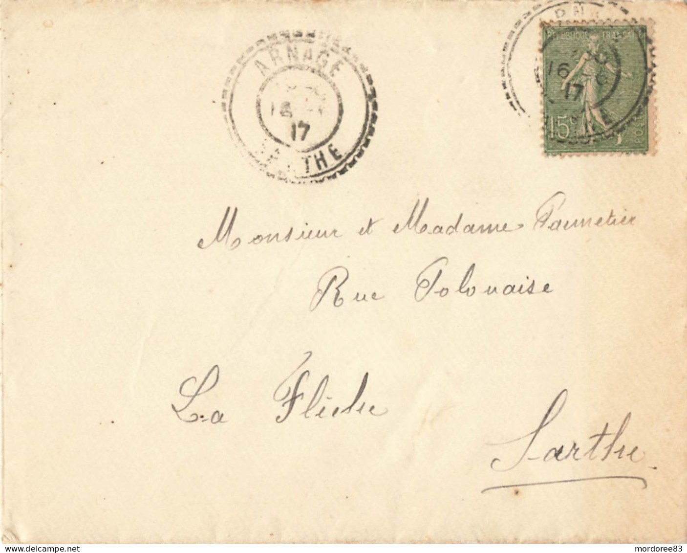 SEMEUSE LIGNEE 15C SUR LETTRE ARNAGE SARTHE FACTEUR BOITIER 16/6/1917 POUR LA FLECHE - 1877-1920: Période Semi Moderne