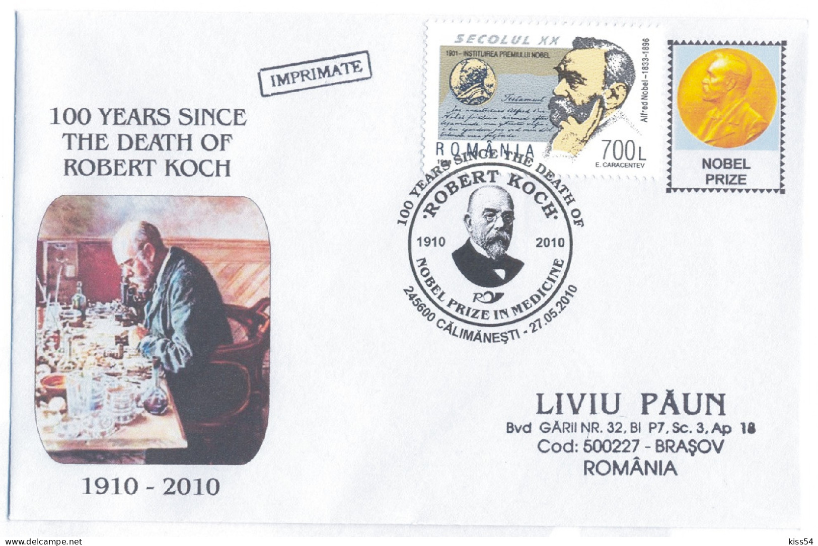 COV 17 - 1007 Robert KOCH, Nobel Prize In Medicine, Romania - Cover - Used - 2010 - Cartas & Documentos