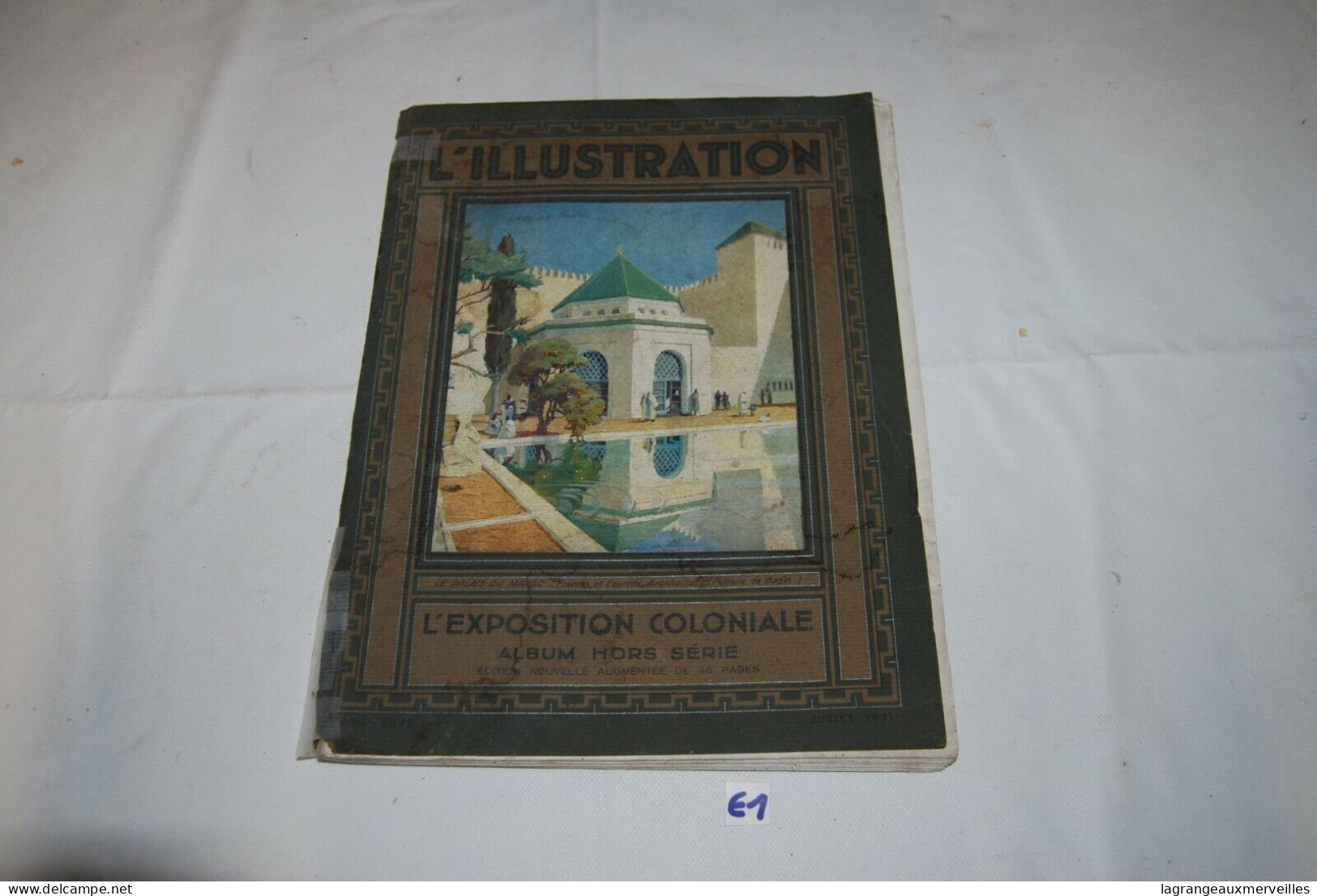 E1 Livre - L Illustration - Exposition Coloniale - Histoire