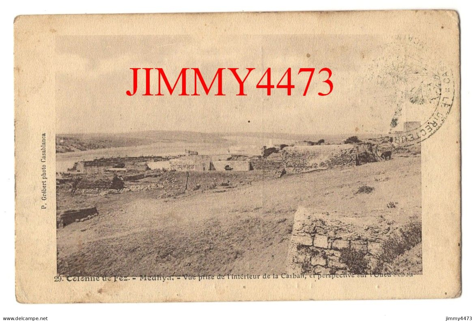 CPA - Colonne De Fez En 1912 - Médnya - Vue Prise De L'intérieur De La Casbah - N°29 - Ed. P. Grébert à Casablanca - Fez (Fès)