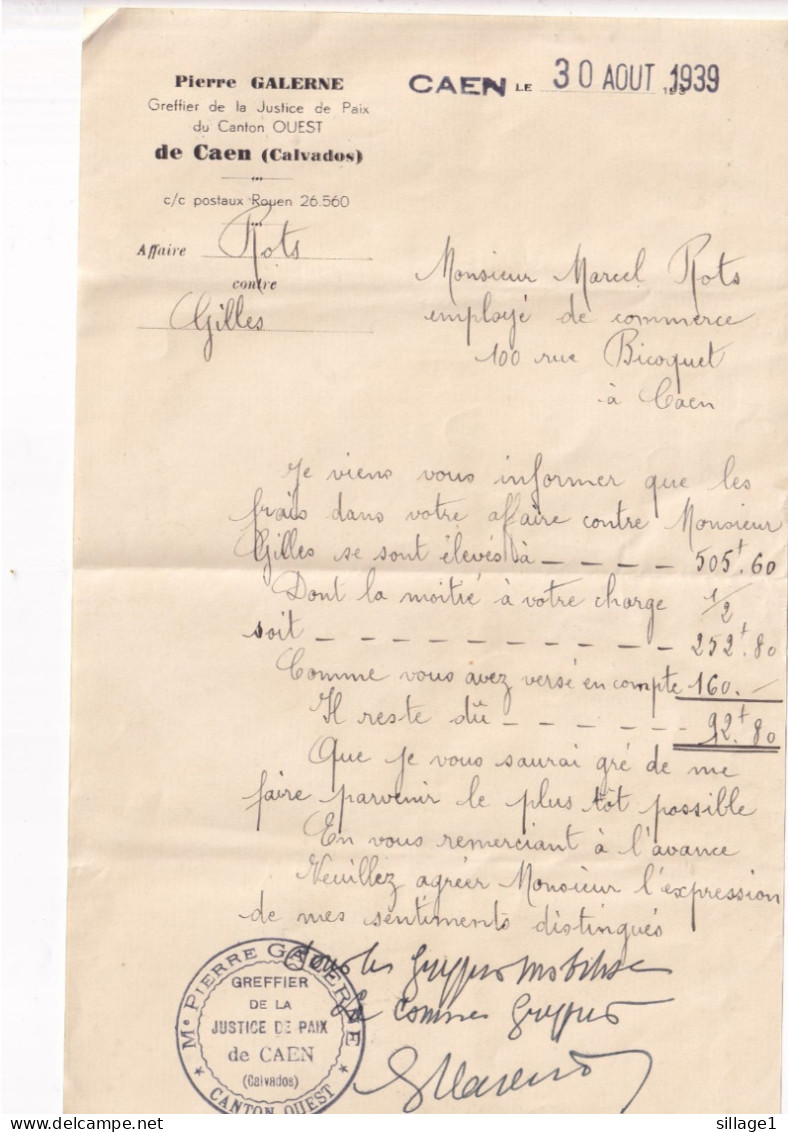 CAEN (Calvados 14 ) Greffier De La Justice De Paix De Caen  Lettre Manuscrite Signée Pierre GALERNE Du 30 AOUT 1939 - Manuscrits