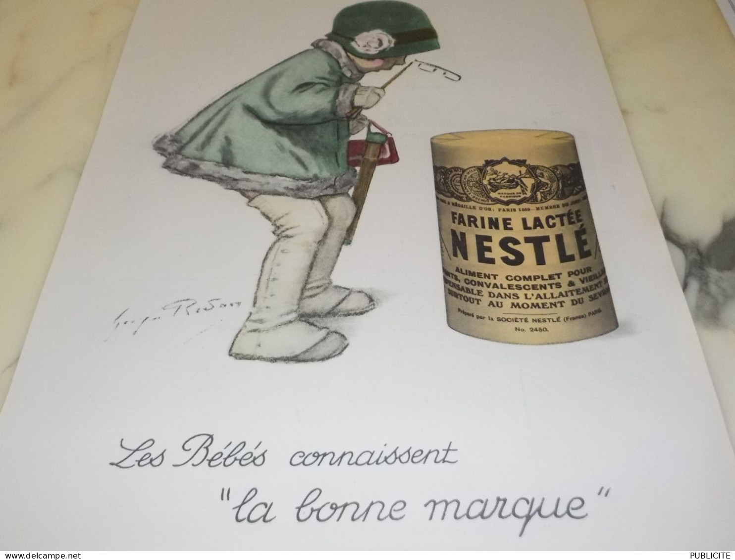 ANCIENNE PUBLICITE LES  BEBES CONNAISSENT LA BONNE MARQUE  NESTLE  1930 - Autres & Non Classés