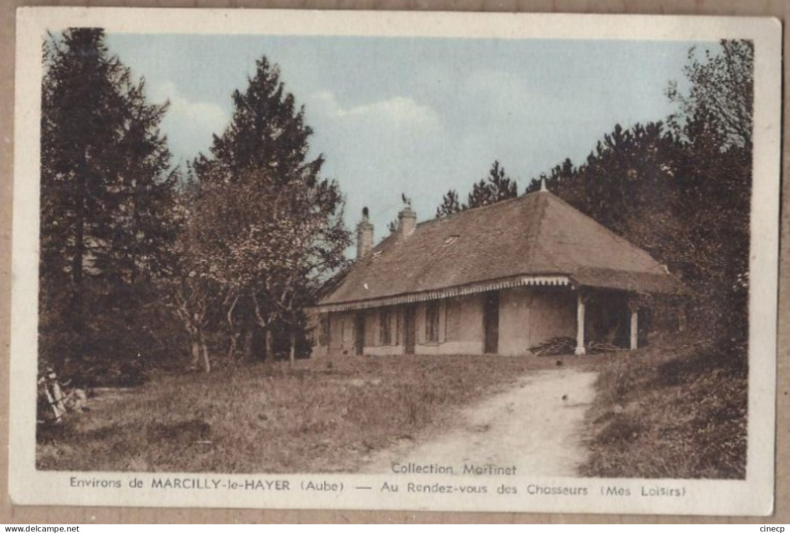 CPA 10 - Environs De MARCILLY Le HAYER - Au Rendez-Vous Des Chasseurs ( Mes Loisirs ) - TB PLAN EDIFICE CHASSE - Other & Unclassified