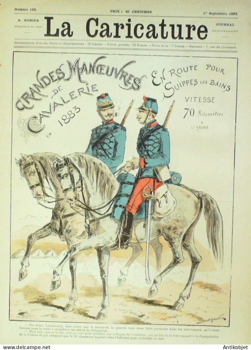 La Caricature 1883 N°192 Cavelerie Sur SuippesèLes-Bains Draner Prudhommania Caran D'Ache Tinant Sorel - Zeitschriften - Vor 1900