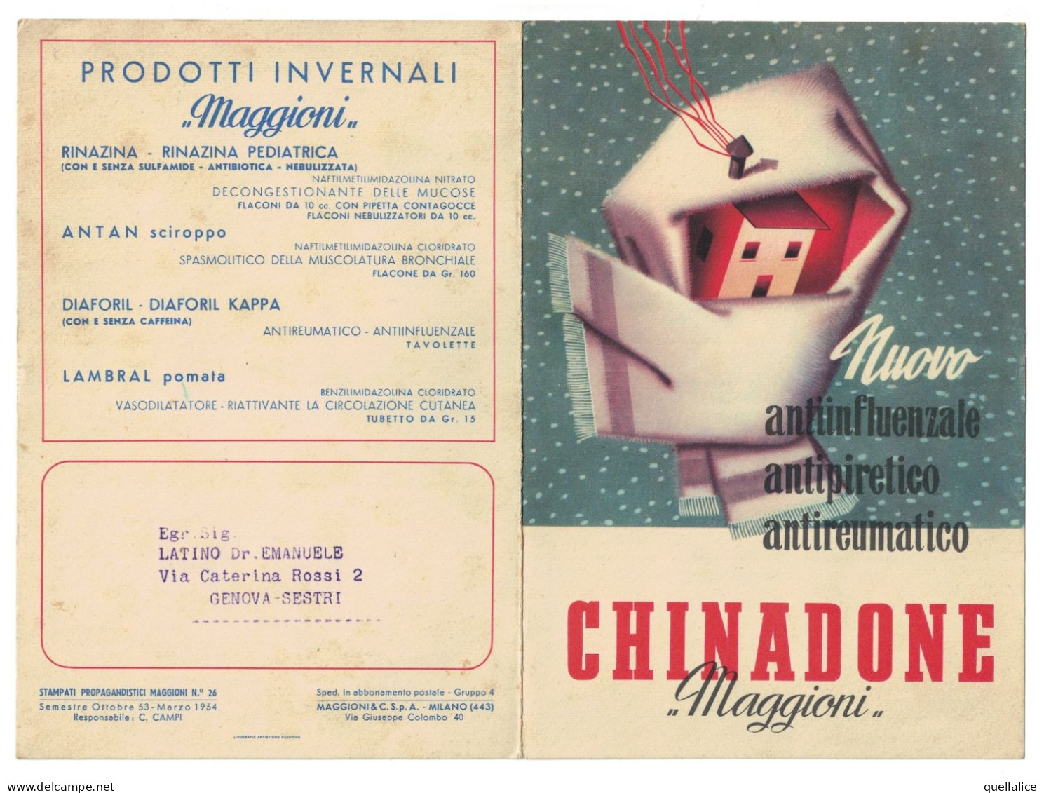 03916 "CHINADONE - MAGGIONI & C. S.PA. - NUOVO ANTIINFLUENZALE, ANTIPIRETICO, ANTIREUMATICO" PUBBL. 1954 - Advertising
