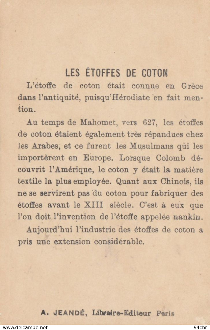 CHROMO IMAGE (  7x10.5)  Les Etoffes De Coton(  B.bur Chromo) - Sonstige & Ohne Zuordnung