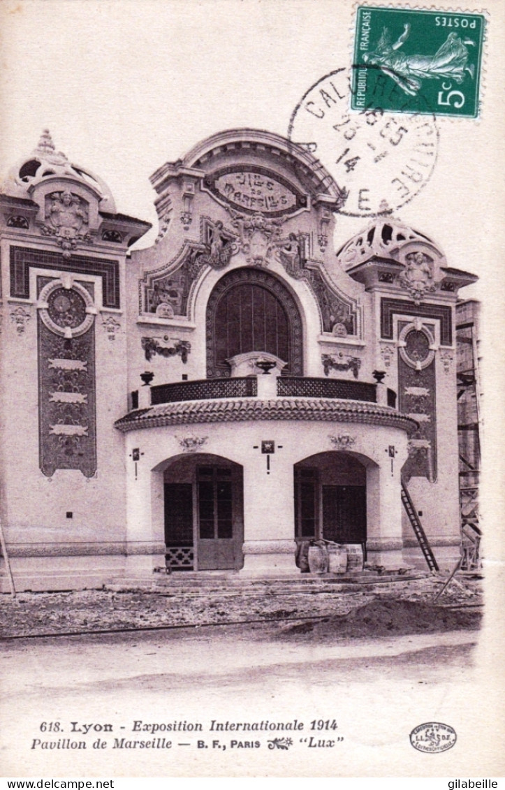 69 - LYON - Exposition Internationale 1914 - Pavillon De Marseille - Otros & Sin Clasificación