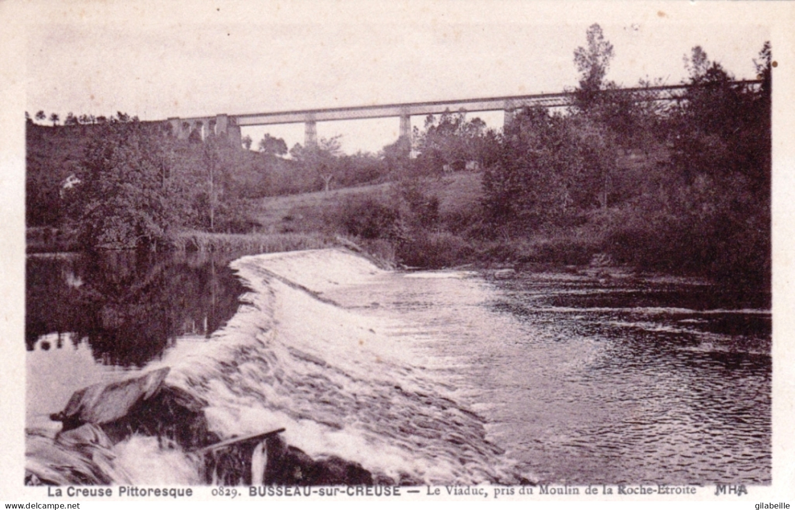 23 - Creuse - BUSSEAU  Sur CREUSE ( Ahun )  - Le Viaduc Pres Du Moulin De La Roche Etroite - Andere & Zonder Classificatie