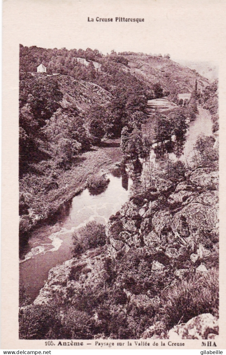 23 - Creuse -  ANZEME - Paysage Sur La Vallée De La Creuse - Otros & Sin Clasificación