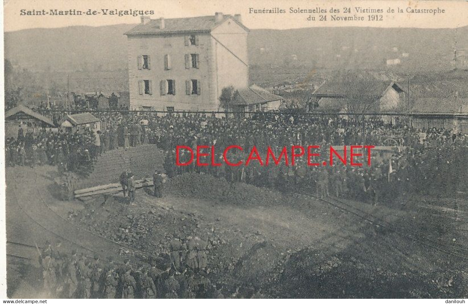 30 // SAINT MARTIN DE VALGALGUES   Funérailles Solennelles Des 24 Victimes De La Catastrophe Du 24 Novembre 1912 - Other & Unclassified