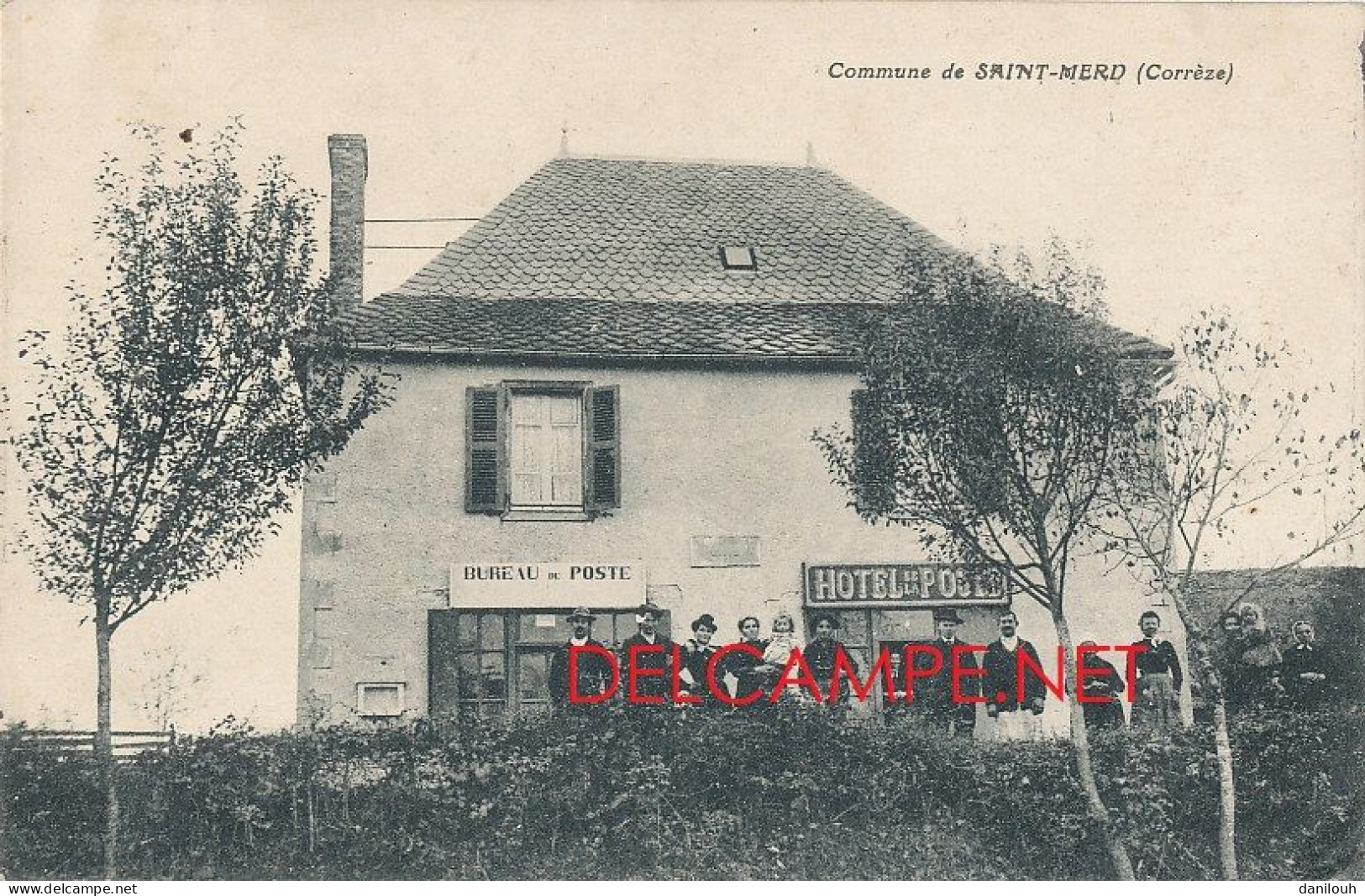 19 // SAINT MERD    Bureau De Poste  Et  Hotel De La Poste - Autres & Non Classés