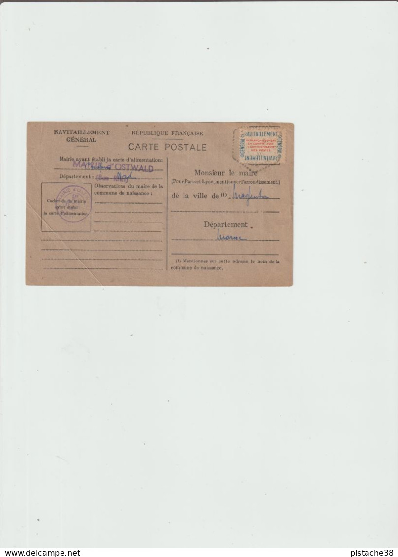 RAVITAILLEMENT (67) 0STWALD, Timbre De Ravitaillement 15A, Guerre 1939/1945 - Voir 2 Scans - Guerre De 1939-45