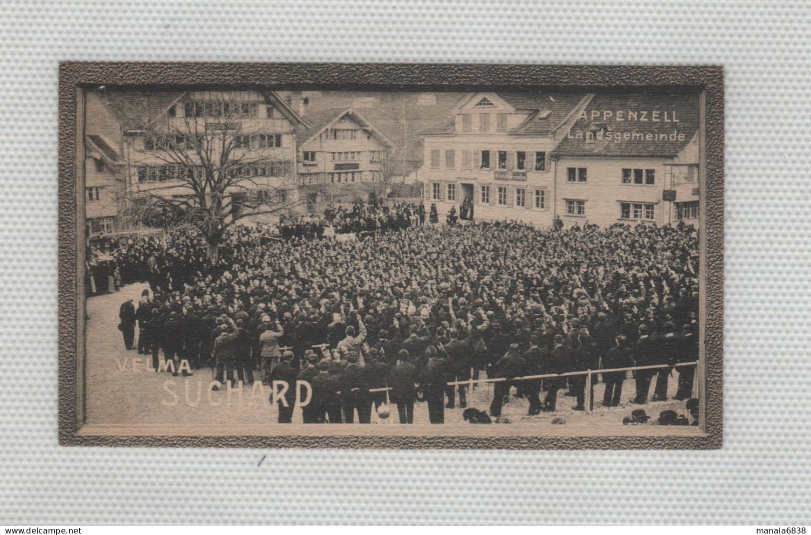Velma Suchard 1903 Hundwil Appenzell Landsgemeinde à Identifier - Sonstige & Ohne Zuordnung