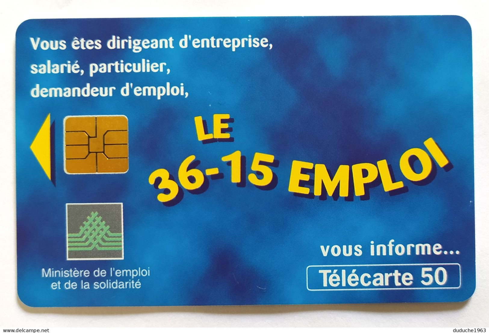 Télécarte France - 3615 Emploi - Sin Clasificación