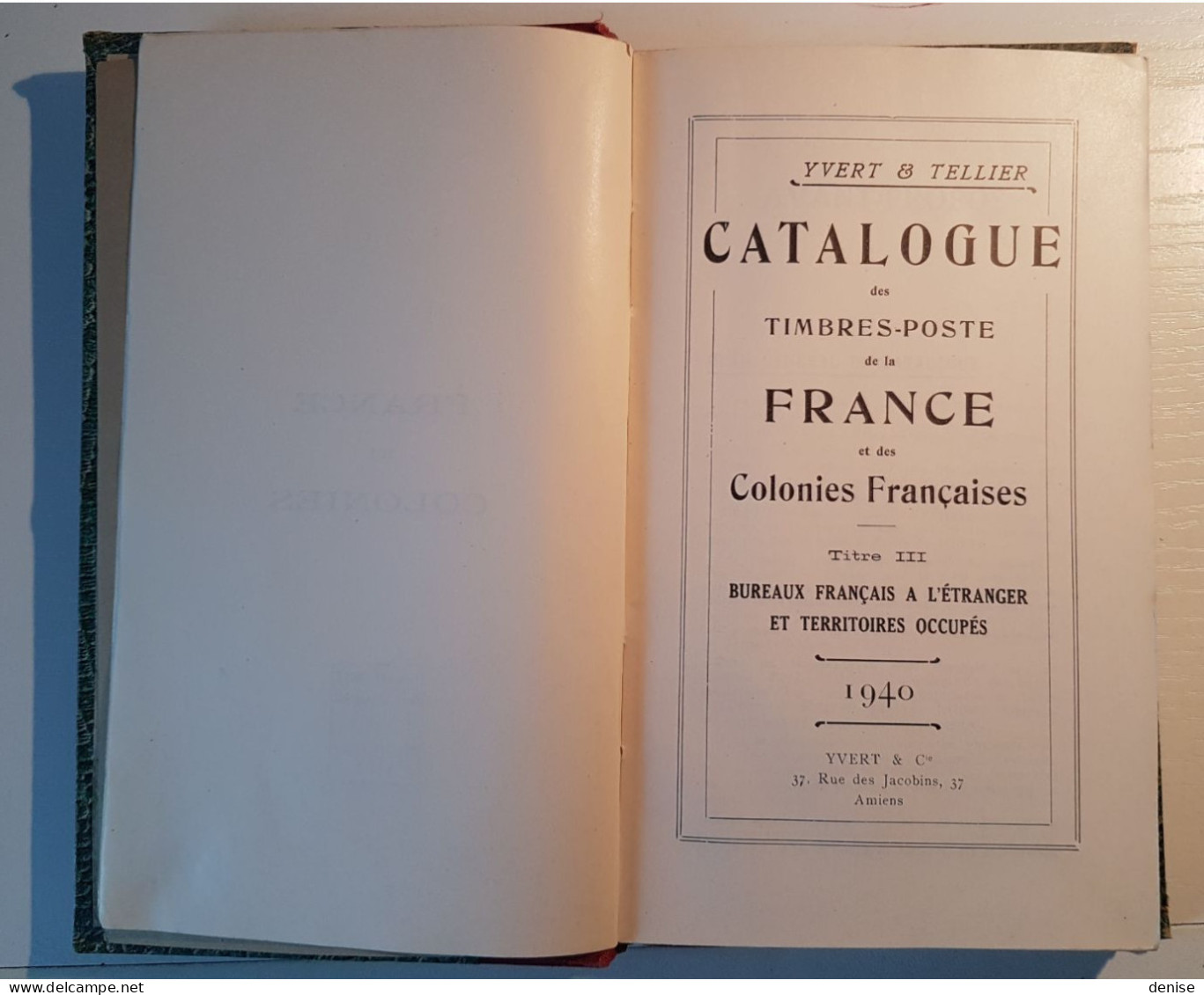 Catalogue Yvert Tome 3 -1940 - Bureaux Français à L'etranger - - Francia