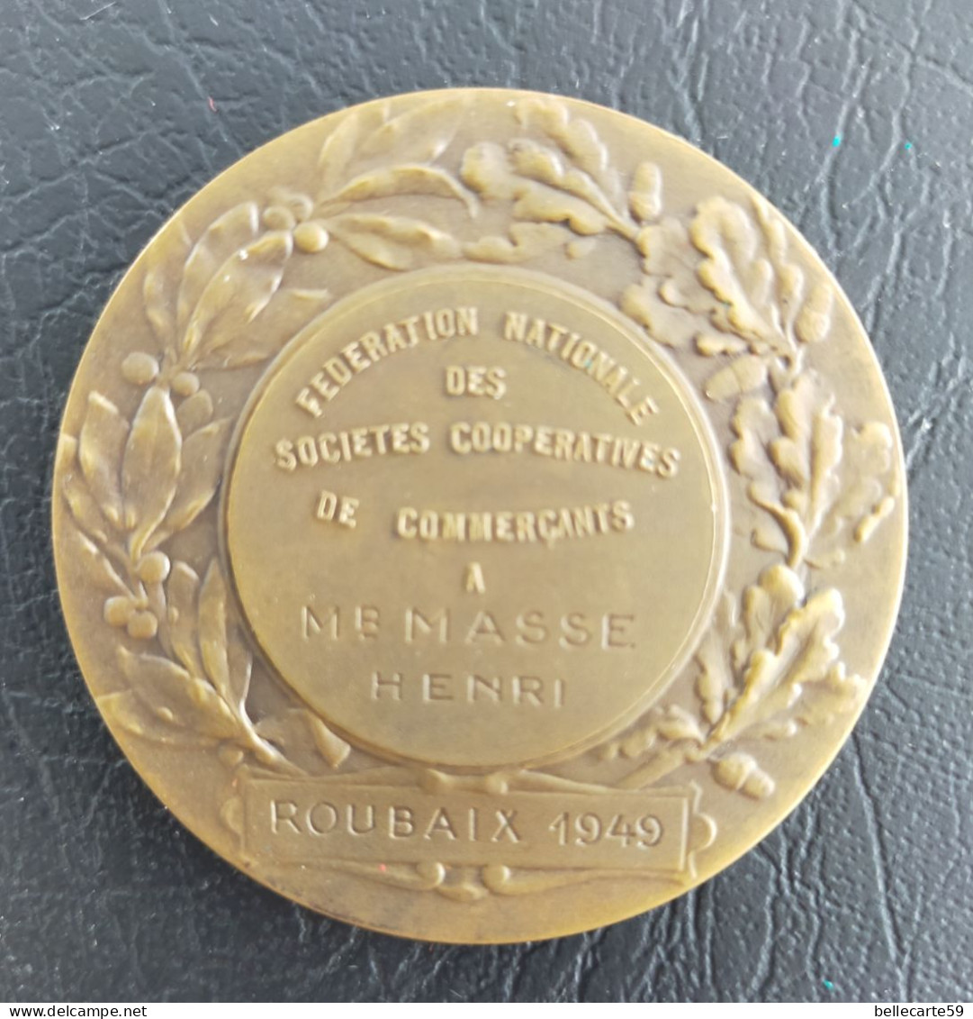 Médaille Bronze Fédération Nationale Des Sociétés Coopératives De Commerçant Roubaix 1949 - Andere & Zonder Classificatie