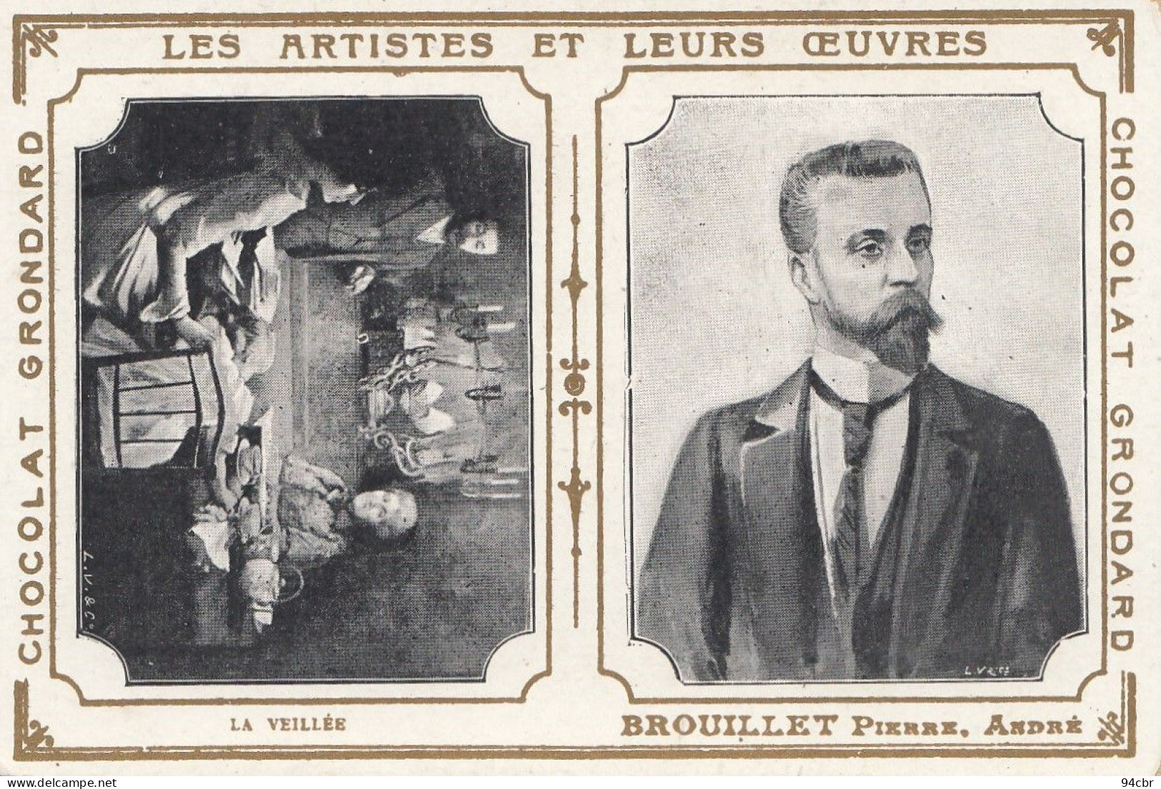 CHROMO IMAGE ( 7x10)les Artistes Et Leurs Oeuvres  BROUILLET Pierre André(  B.bur Chromo) - Altri & Non Classificati