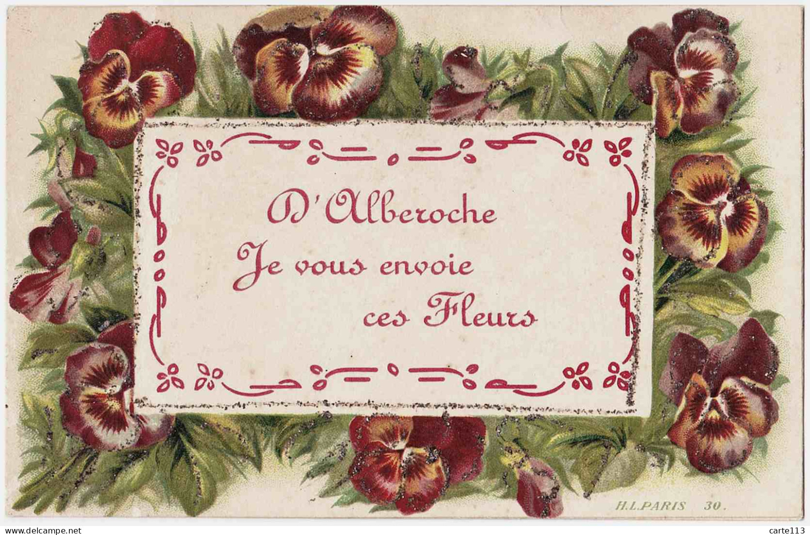 15 - B22885CPA - ALBEROCHE - Je Vous Envoie Ces Fleurs - Paillettes - Très Bon état - CANTAL - Autres & Non Classés