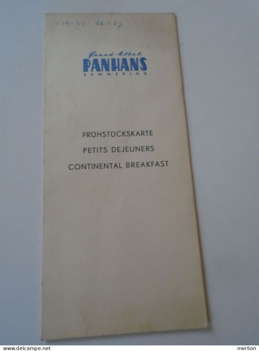 D202240   Menu, Menü-Karte Speisenkarte Frühstückskarte - Grand Hotel Panhans -Semmering  - Österreich    1960's - Menú