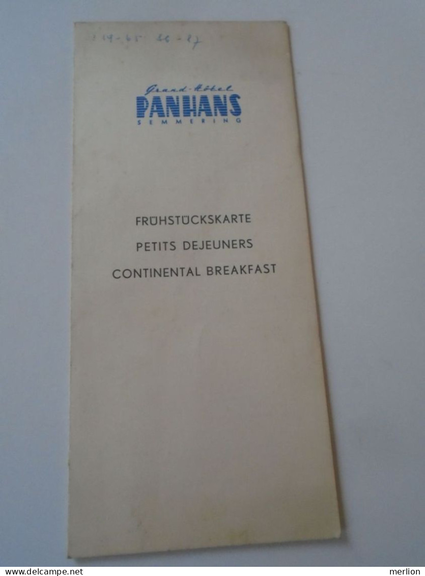 D202240   Menu, Menü-Karte Speisenkarte Frühstückskarte - Grand Hotel Panhans -Semmering  - Österreich    1960's - Menus