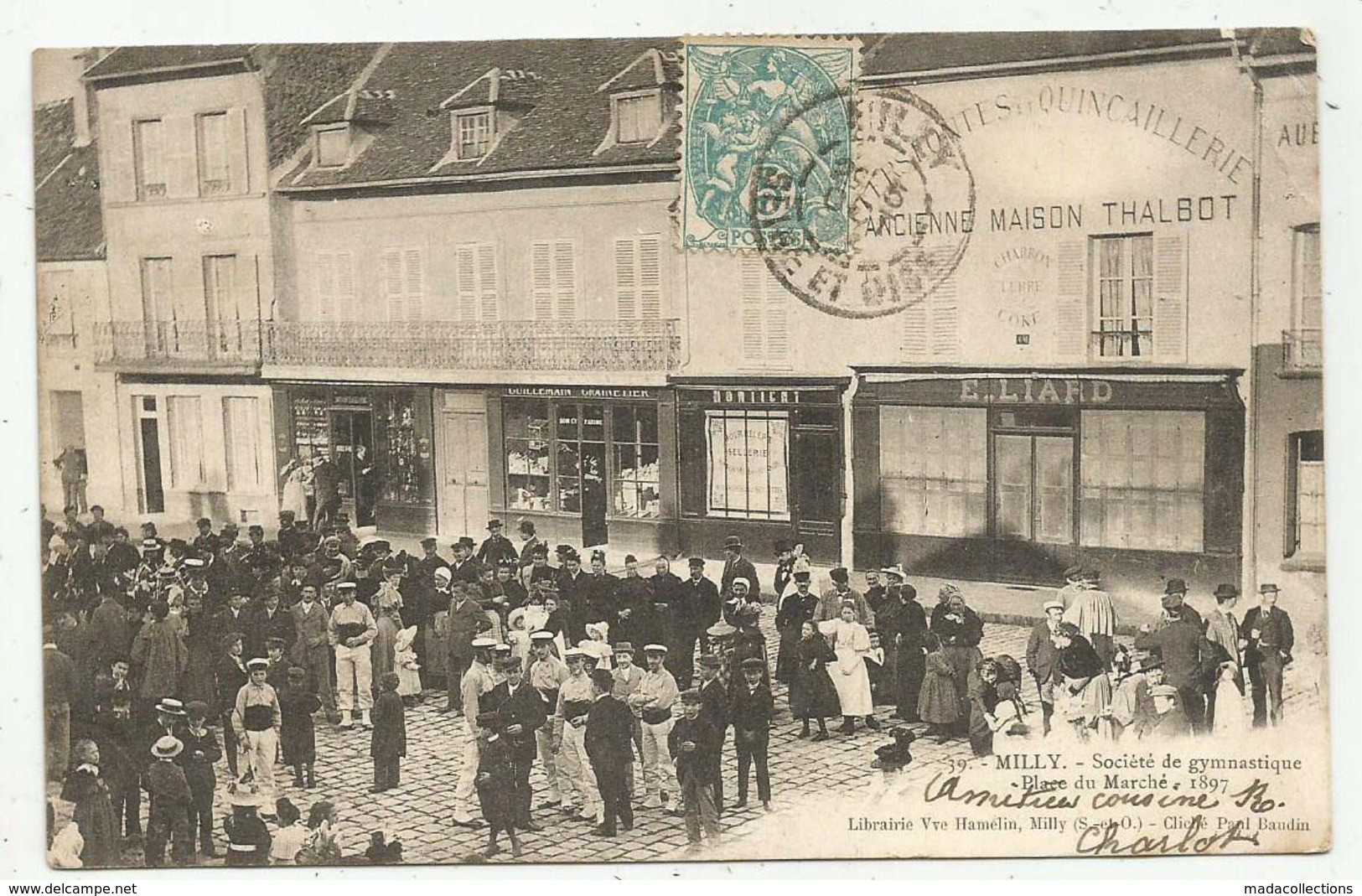 Milly La Foret  (91 - Essonne) Société De Gymnastique , Place Du Marché. 1897 - Milly La Foret