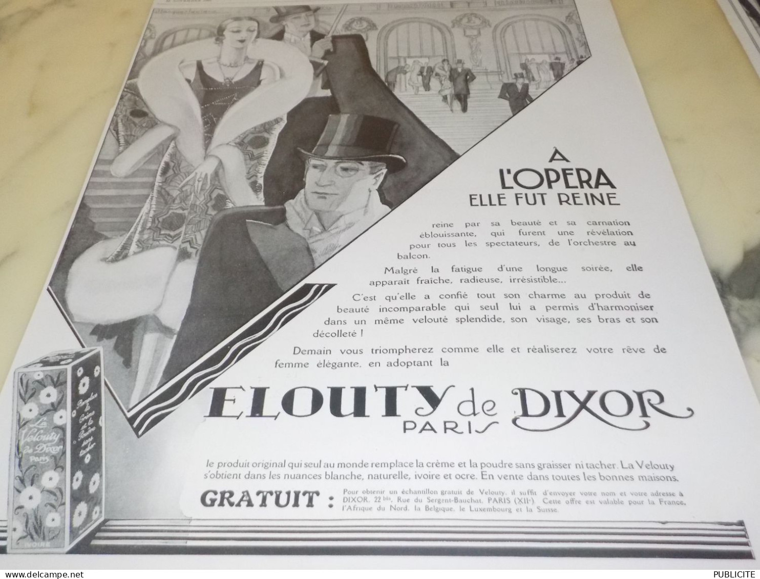 ANCIENNE PUBLICITE A L OPERA ELLE FUT REINE PARFUM  LA VELOUTY DE DIXOR 1929 - Publicités