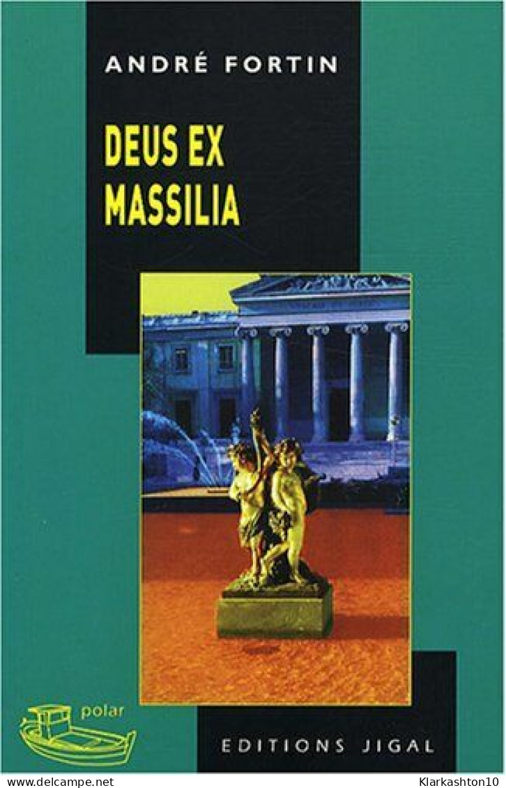 Deus Ex Massilia - Autres & Non Classés