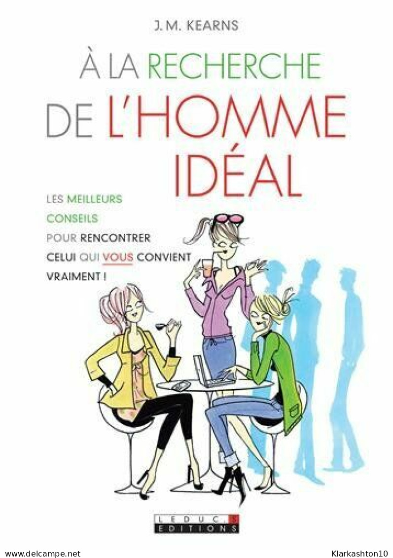 À La Recherche De L'homme Idéal - Autres & Non Classés