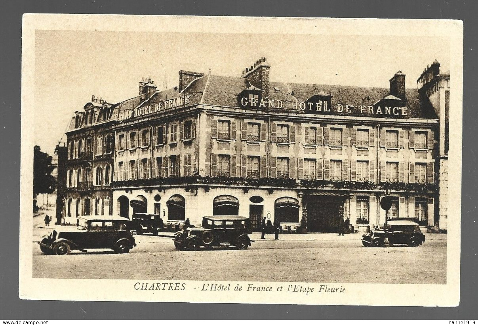 Chartres Grand Hotel De France Et L' Etape Fleurie Car Auto Oldtimer Eure Et Loir France Htje - Chartres